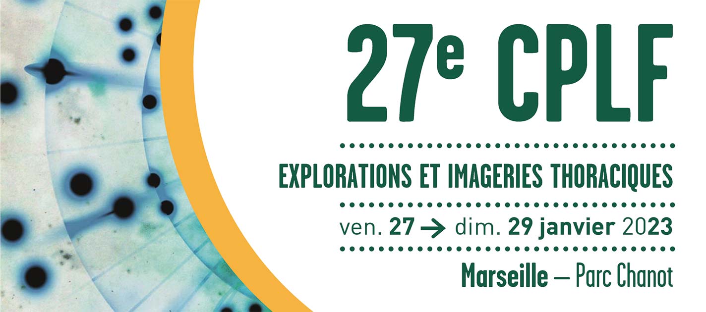 27e CPLF Exploration et Imageries Thoraciques